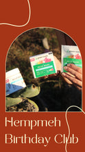 Load image into Gallery viewer, Join the HEMPMEH BIRTHDAY CLUB - Gummies FOR ALL